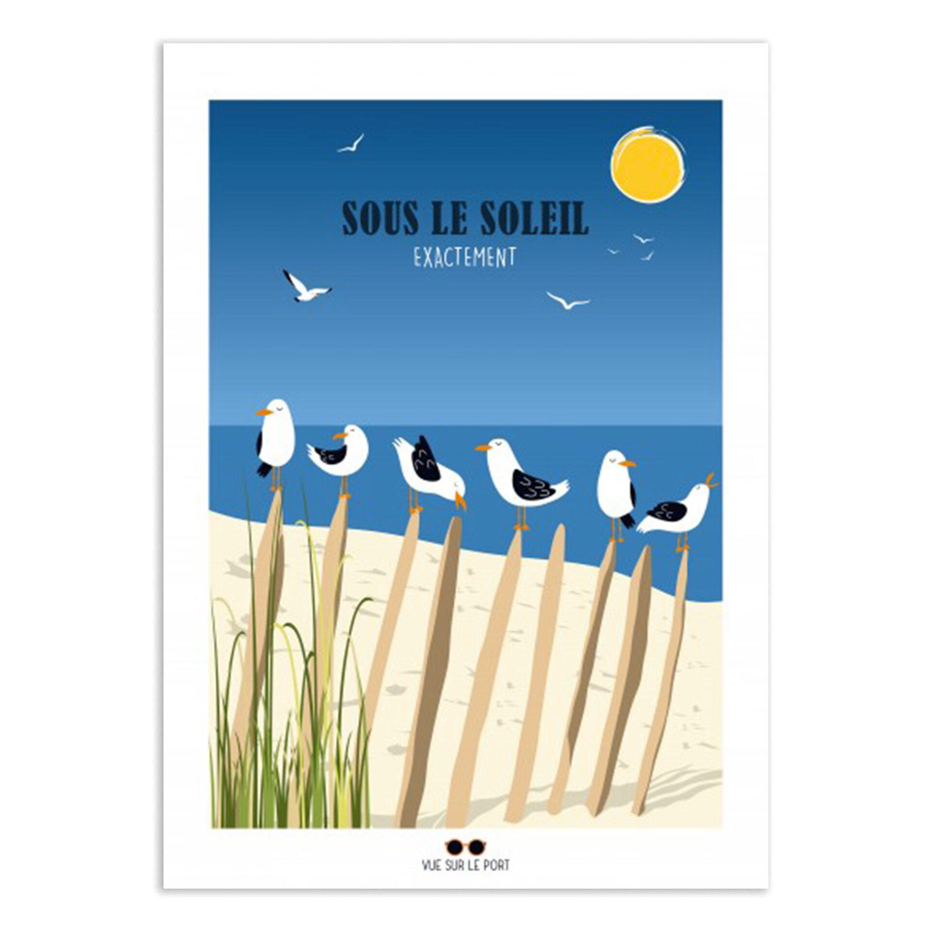 Sous le soleil, exactement - 30X40CM